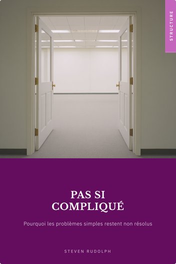 Couverture du livre Pas si compliqué